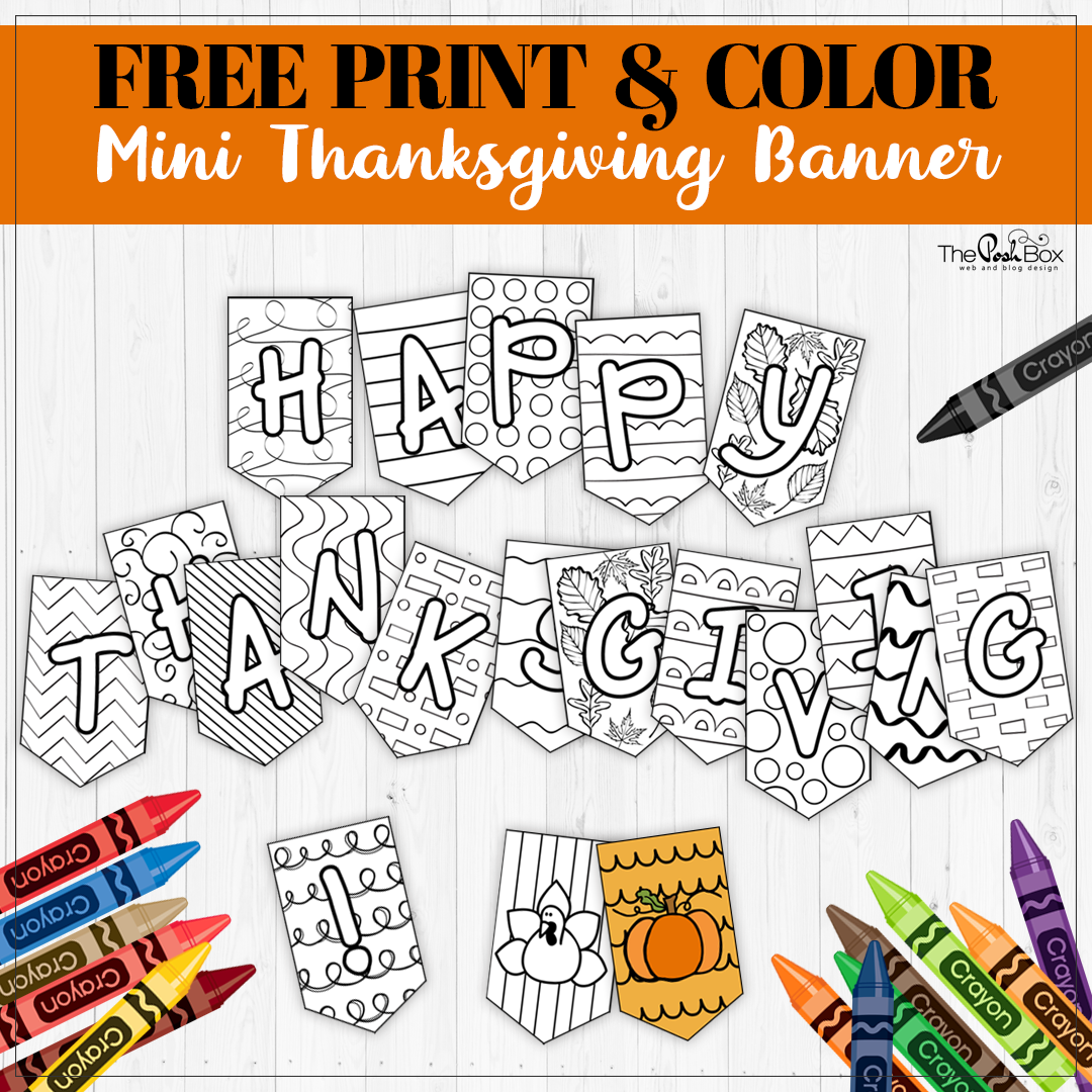 Mini thanksgiving banner freebie â print color the posh box web design studio