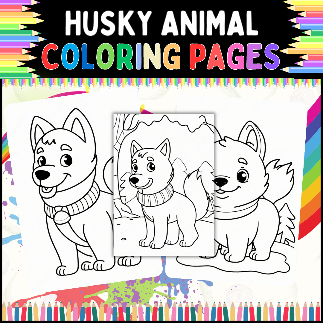 Husky coloring pages for homeschool classroom and preschool to grades