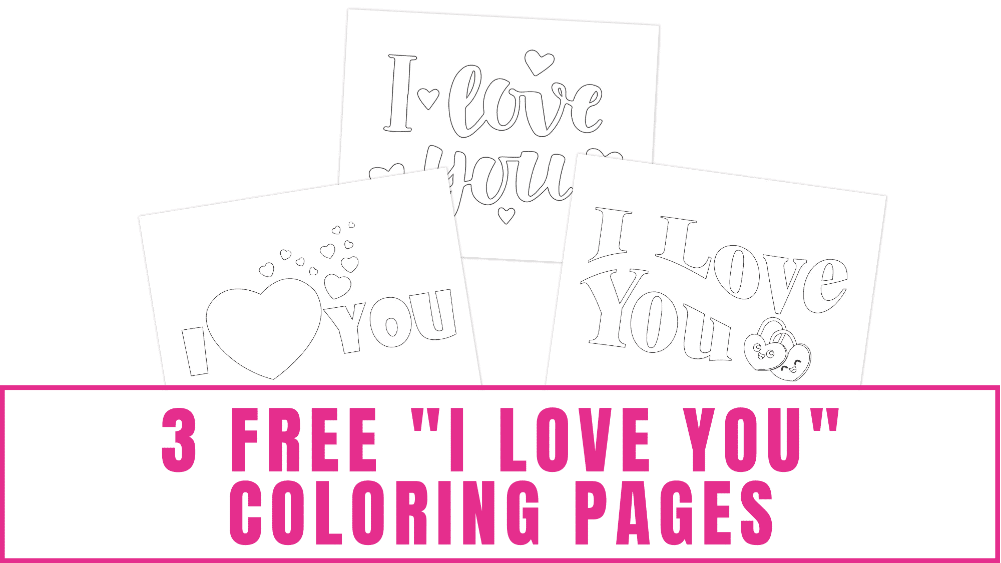 Free i love you coloring pages