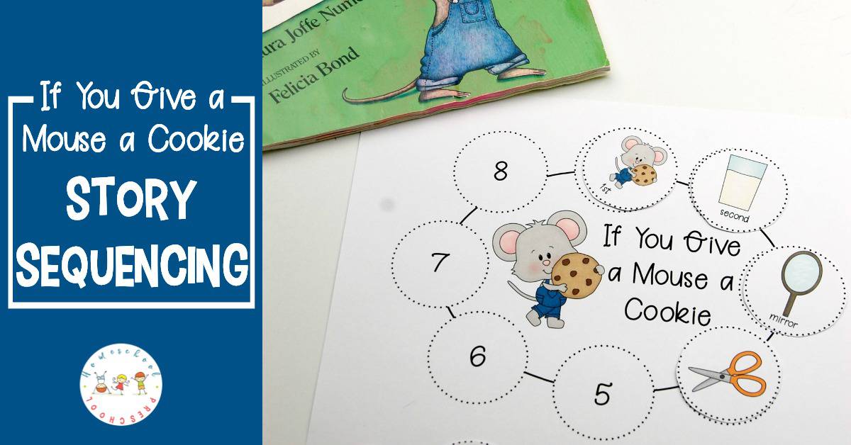 If you give a mouse a cookie sequencing printables