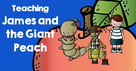 James and the giant peach teaching ideas