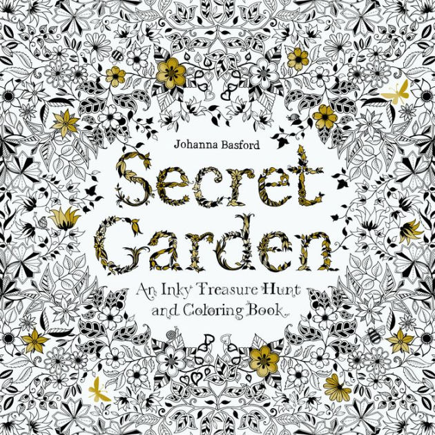 Secret garden an inky treasure hunt and coloring book for adults mindfulness coloring by johanna basford paperback barnes noble