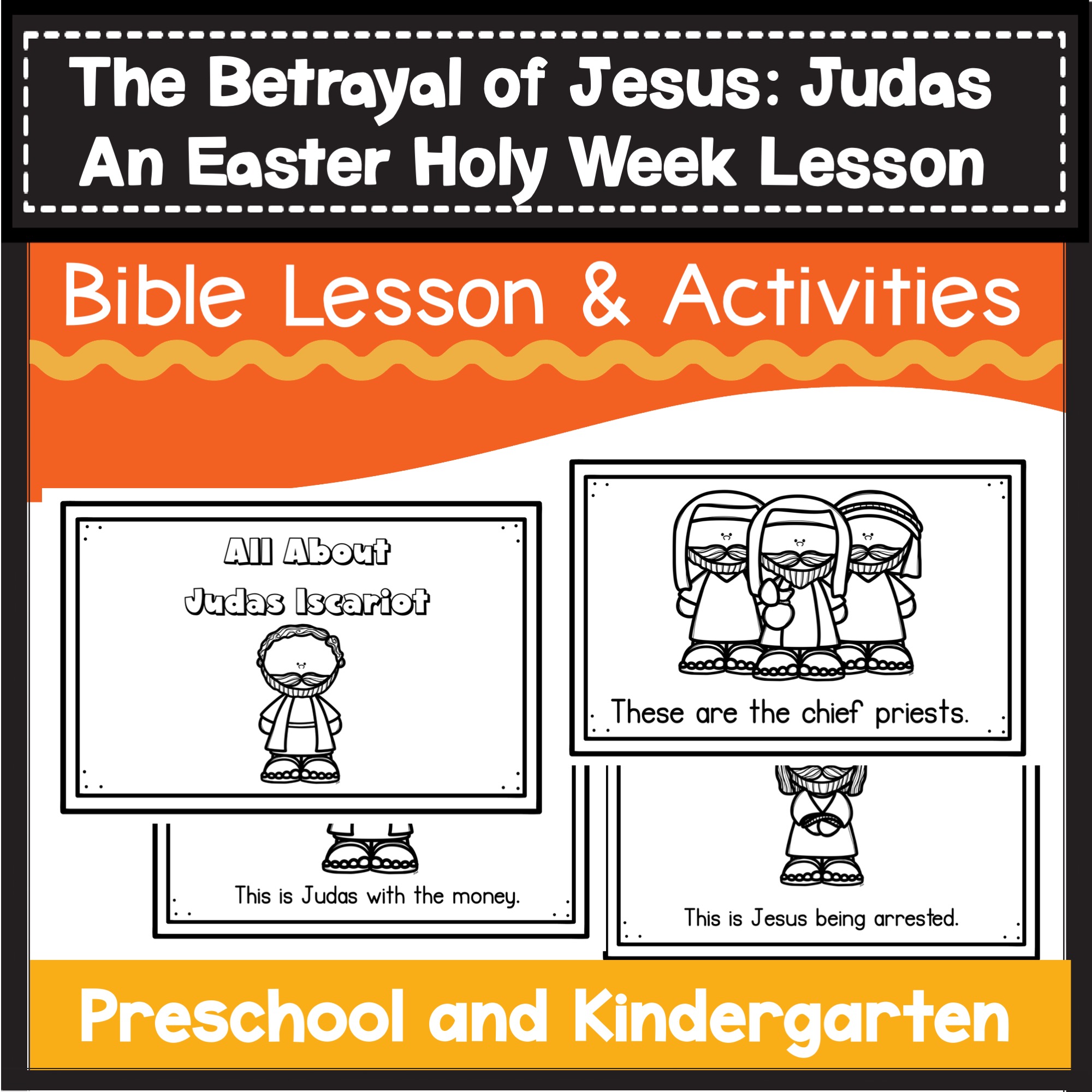 Betrayal of jesus judas easter bible lesson for preschool kindergarten made by teachers
