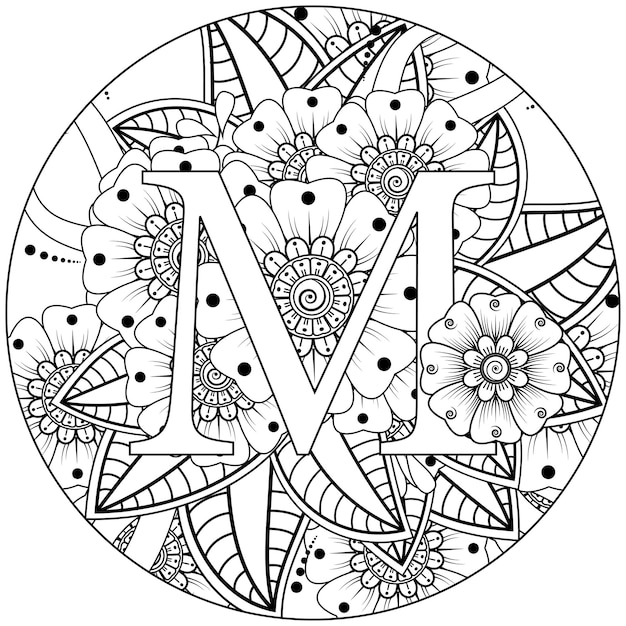 Premium vector letter m with outline round flower pattern in mehndi style for coloring book page doodle ornament in black and white hand draw illustration