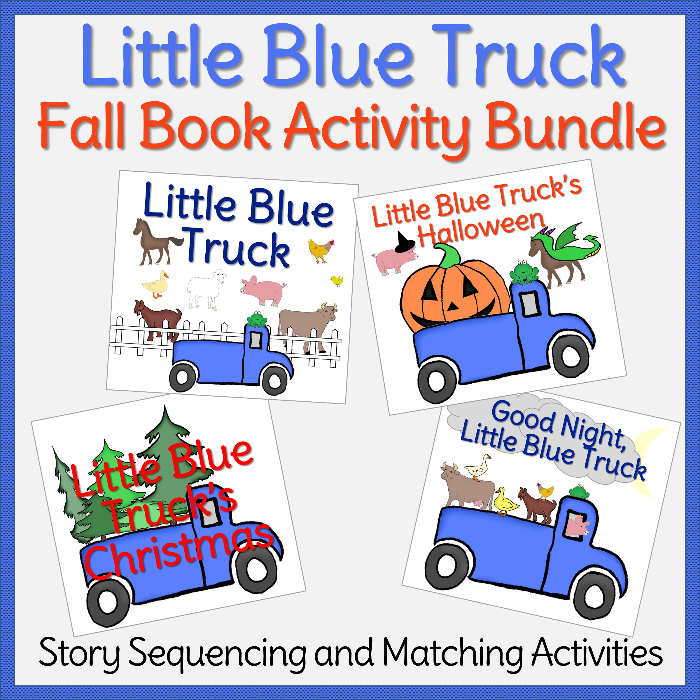 Little blue truck fall book activities bundle