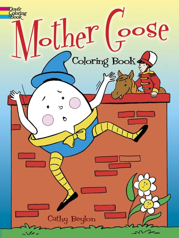 Mother goose coloring book dover classic stories coloring book beylon cathy books
