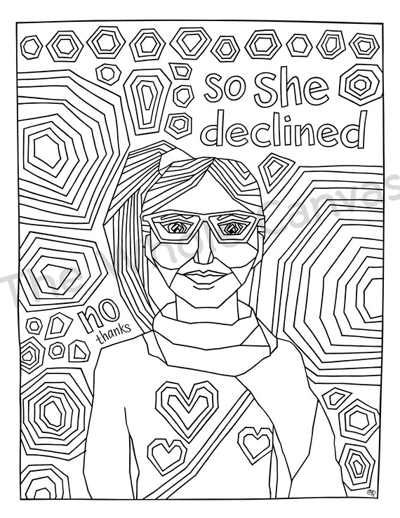 So she declined coloring page downloadable print for motivation and stress relief