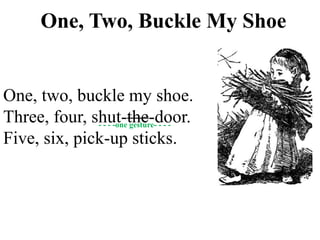 One two buckle my shoe p
