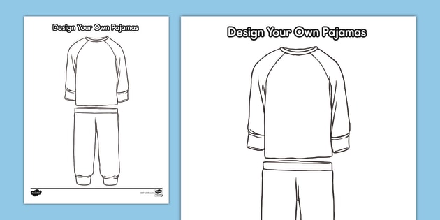 Design your own pajamas activity teacher made
