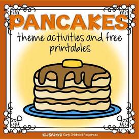 Pancakes theme activities and printables for preschool and kindergarten