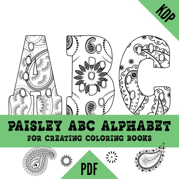 Kdp alphabet paisley coloring pages sheets pdf abc letters colouring pages for creating a to z coloring book instant download