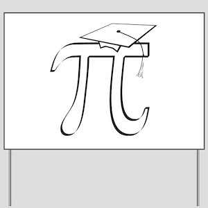 Funny pi math yard signs