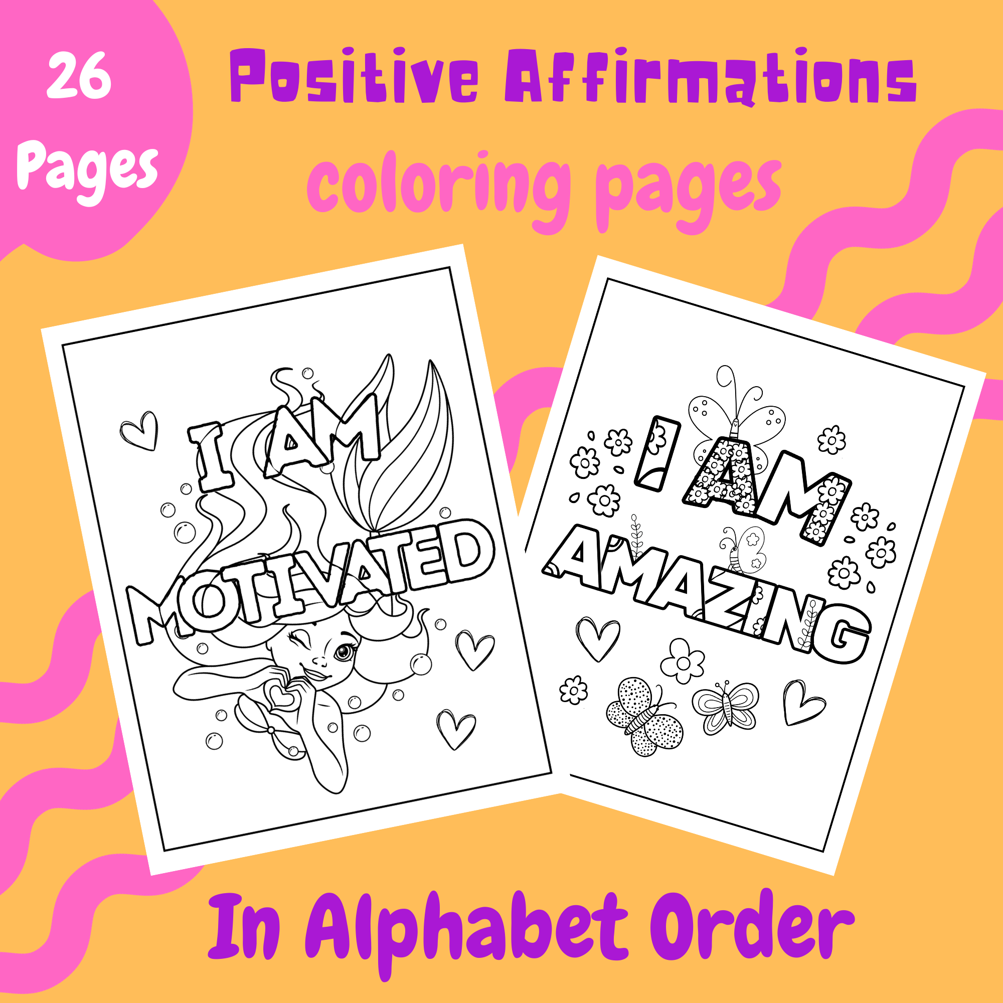 Positive affirmations coloring pages in alphabet order made by teachers