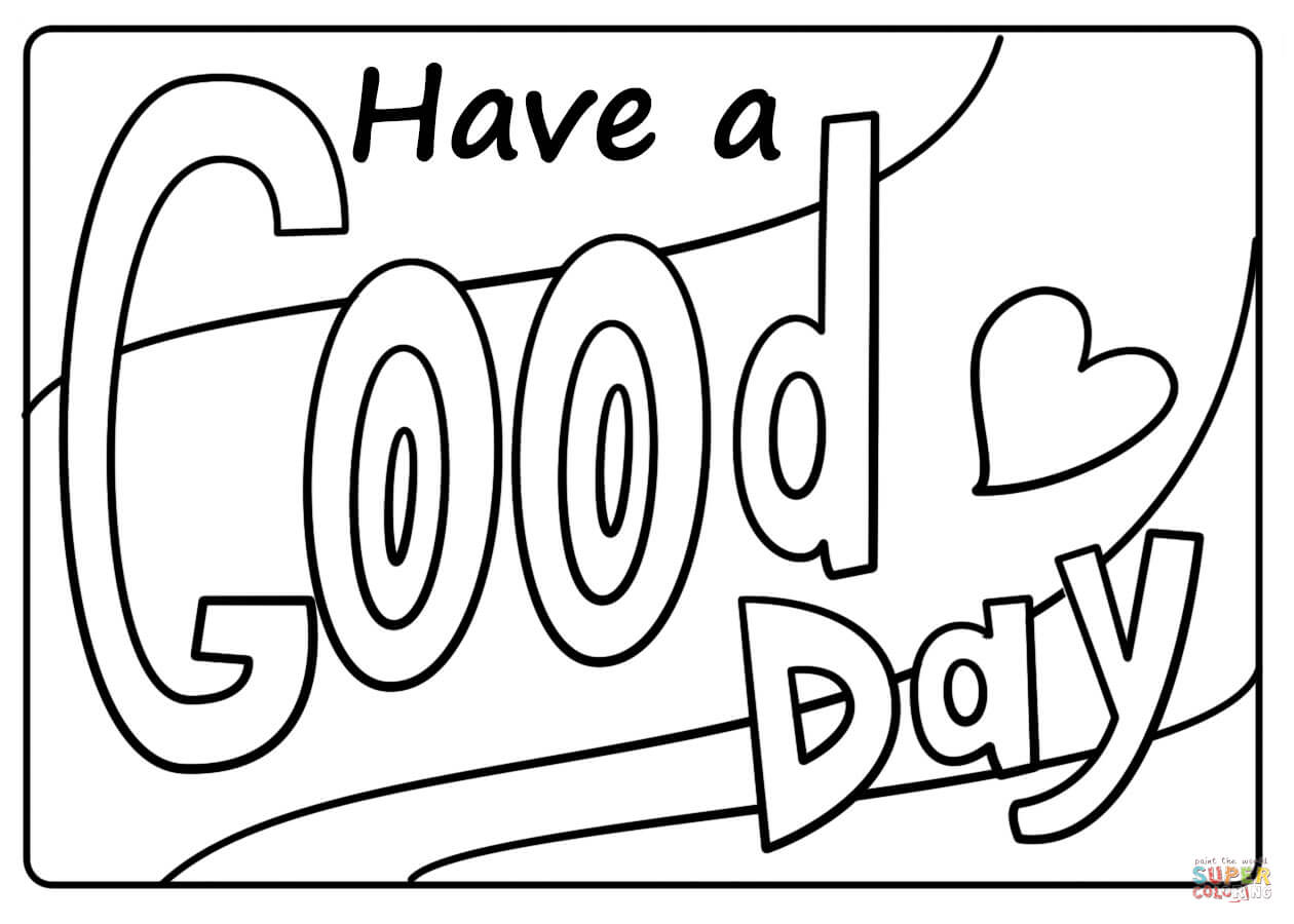 Have a good day