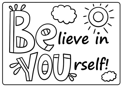 Believe in yourself