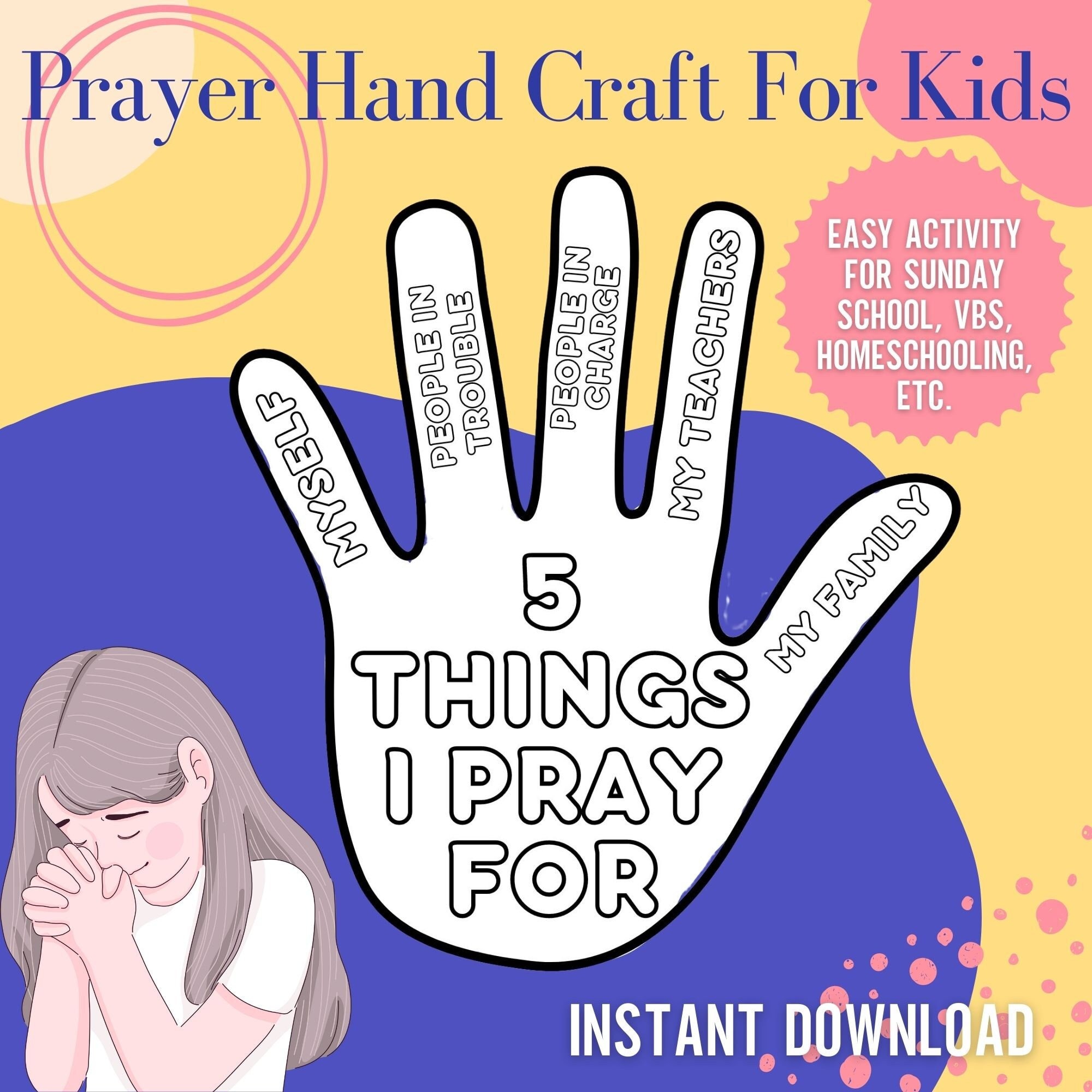 Learn to pray pray for others kids bible study lesson loving kindness sunday school prayer hand craft prayer hands bible printable download now