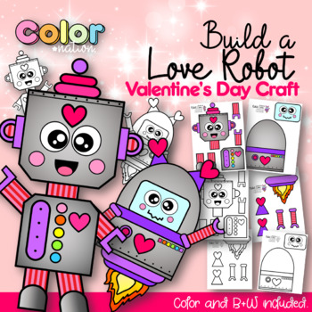 Build a valentines day love robot printable craft