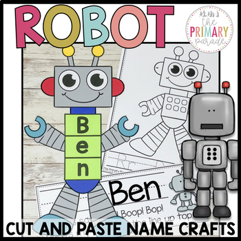 Robot name craft robot craft by the primary parade tpt