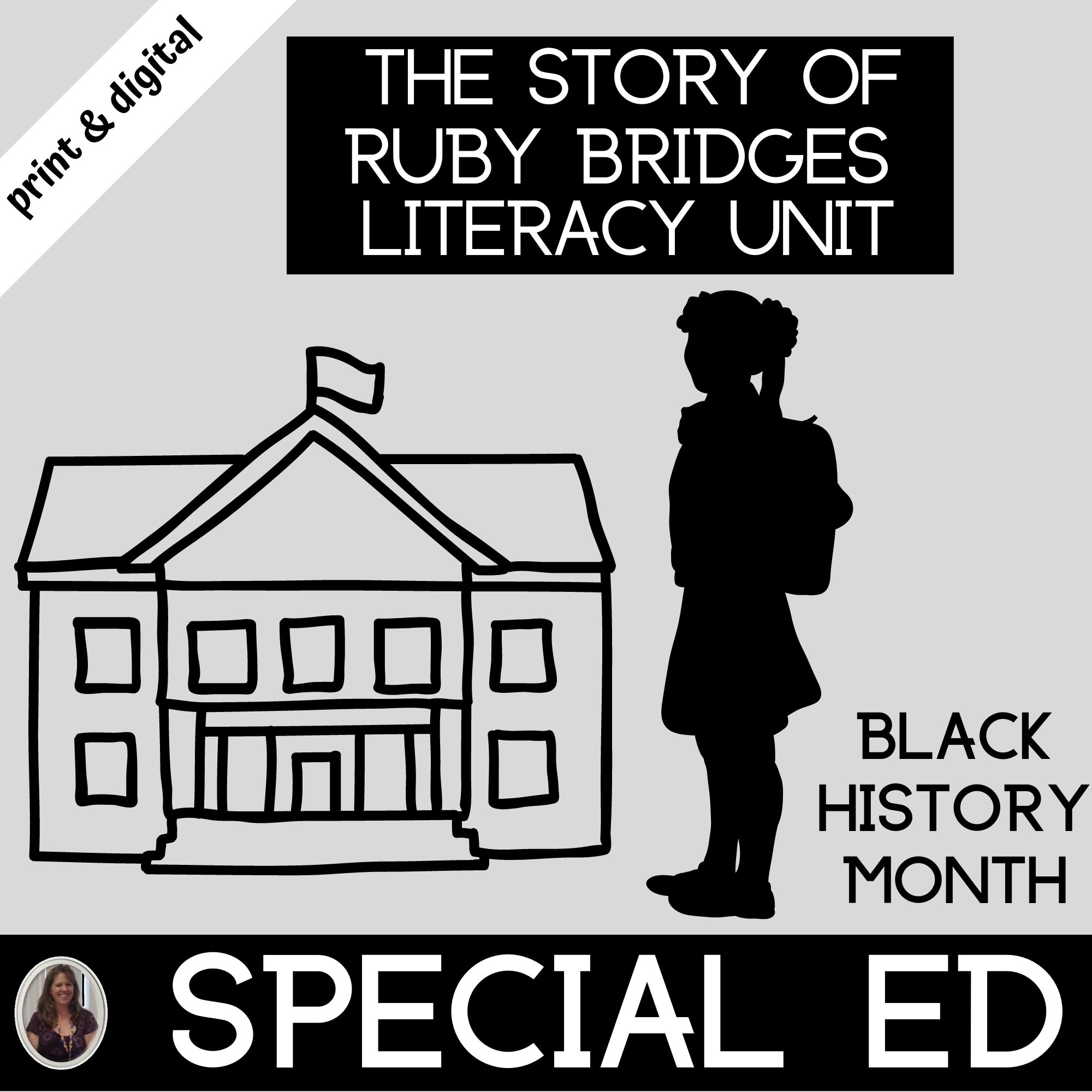 The story of ruby bridges literacy unit for special ed print and digital â special needs for special kids