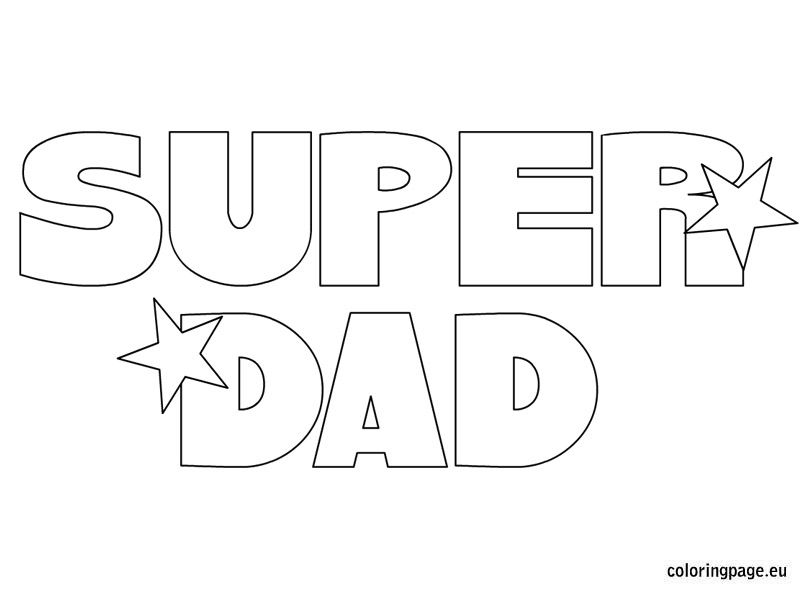 Super dad coloring page fathers day coloring page super dad coloring pages