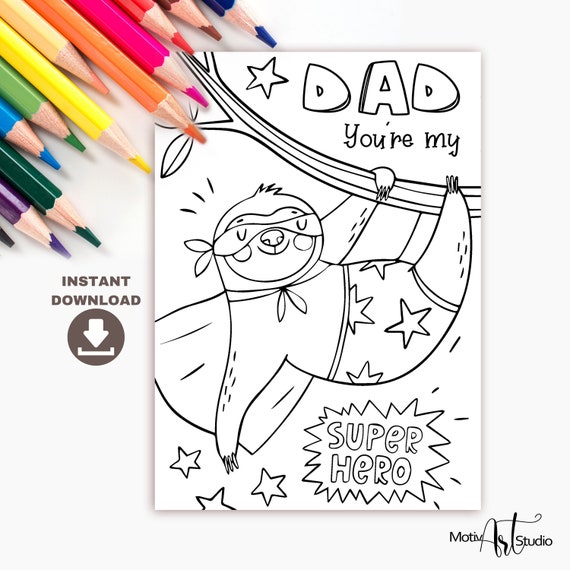 Super hero dad coloring card dad birthday or fathers day coloring card for kids funny sloth printable card for dad instant download card