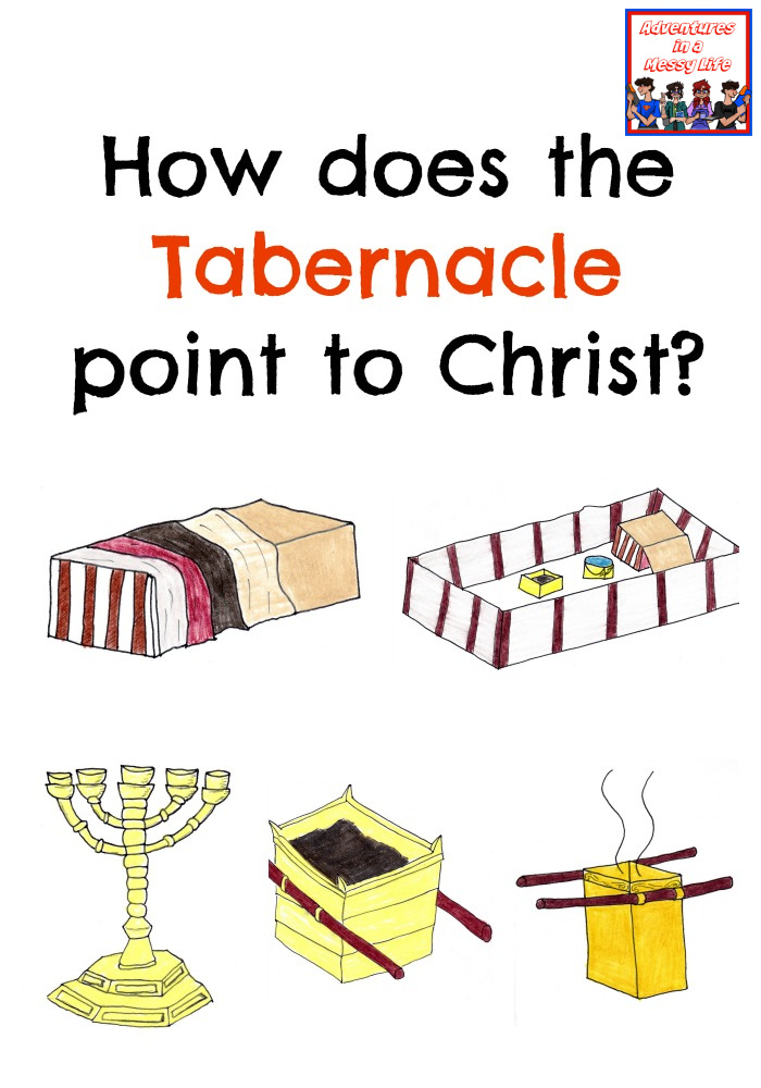 Tabernacle lesson how does the tabernacle point to christ