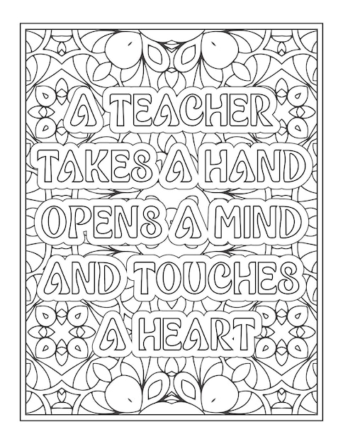 Premium vector teacher quotes coloring pages for adult coloring book