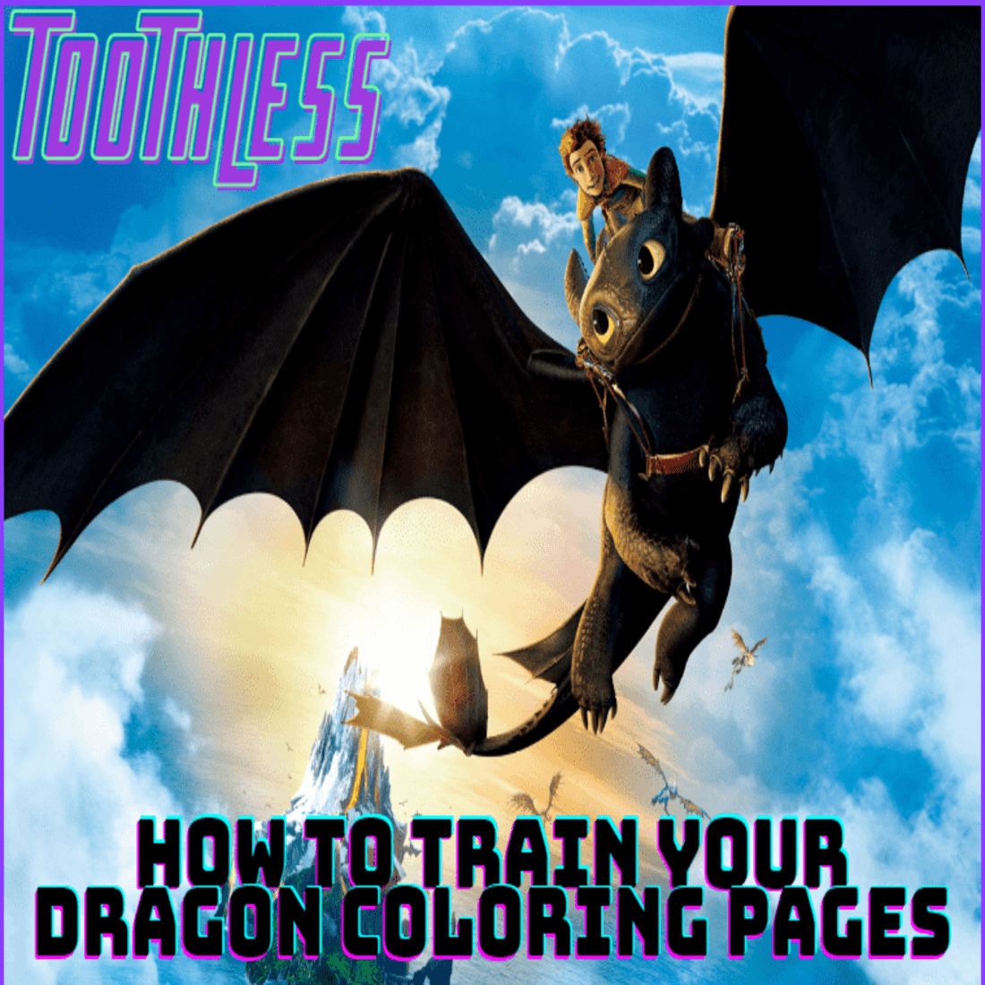 Toothless how to train your dragon