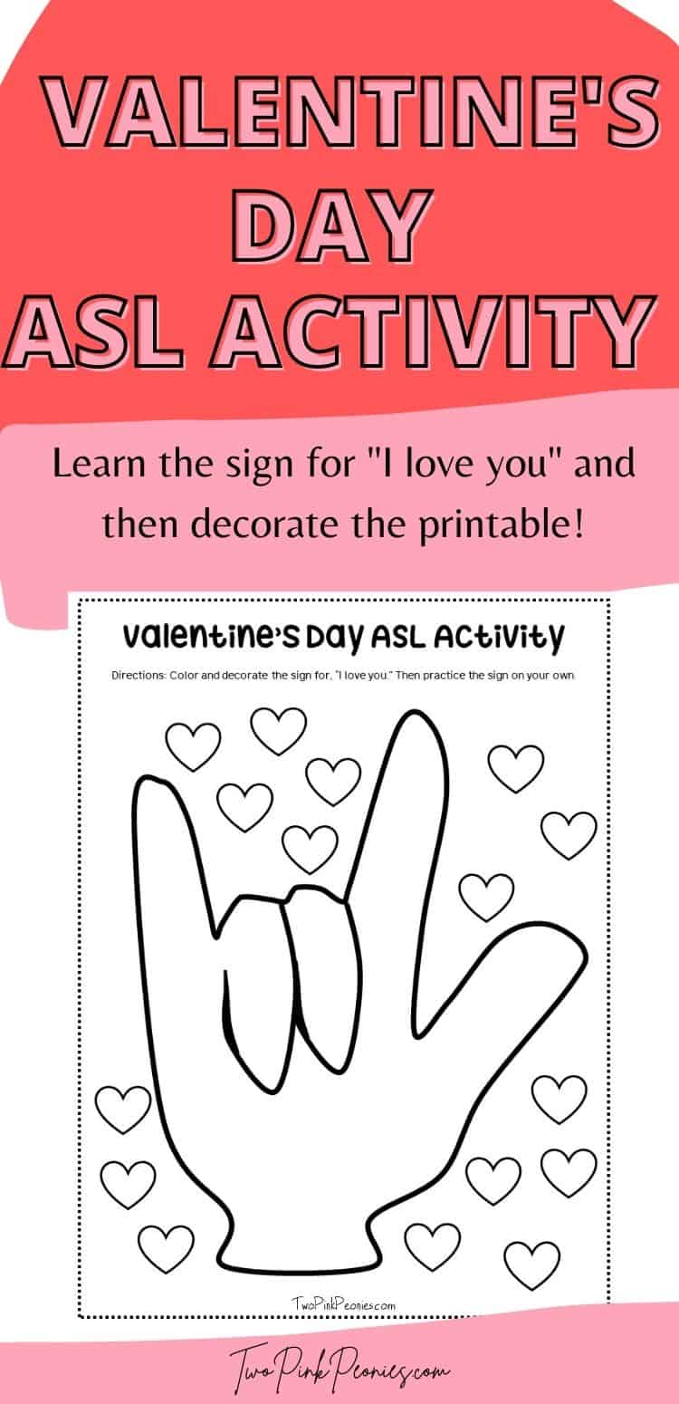 Valentines day asl activity with free printable coloring page