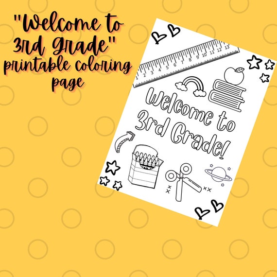 Wele to rd grade printable coloring sheet first day of school worksheet desk work elementary