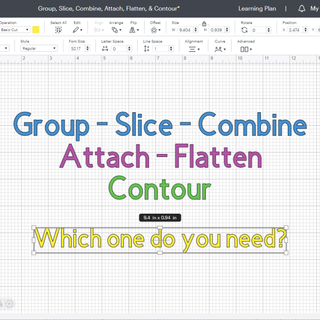 What does group slice bine attach flatten contour mean in cricut design space â daydream into reality