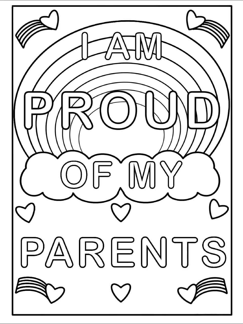 Pride coloring page i am proud of my moms dads parents sister brother son daughter cousin friend child instant downloads download now
