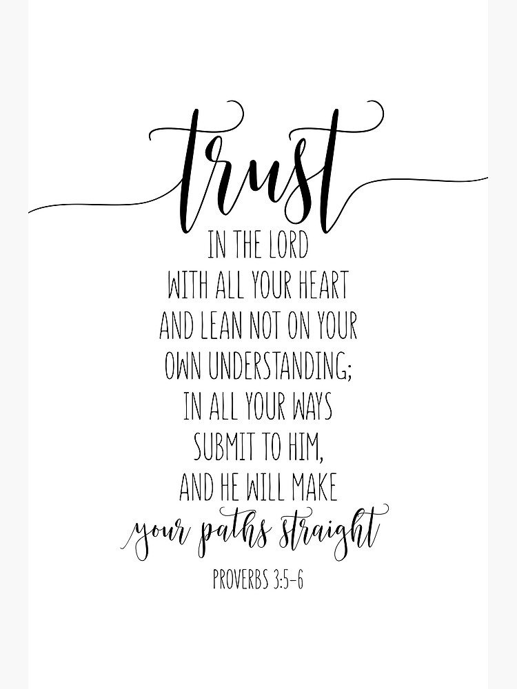 Trust in the lord with all your heart proverbs