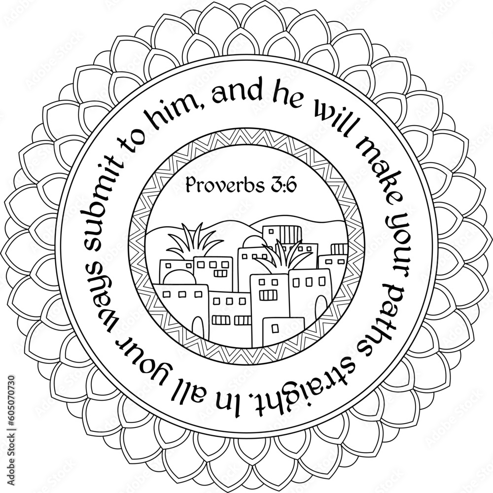 In all your ways submit to him and he will make your paths straight proverbs bible coloring page vector