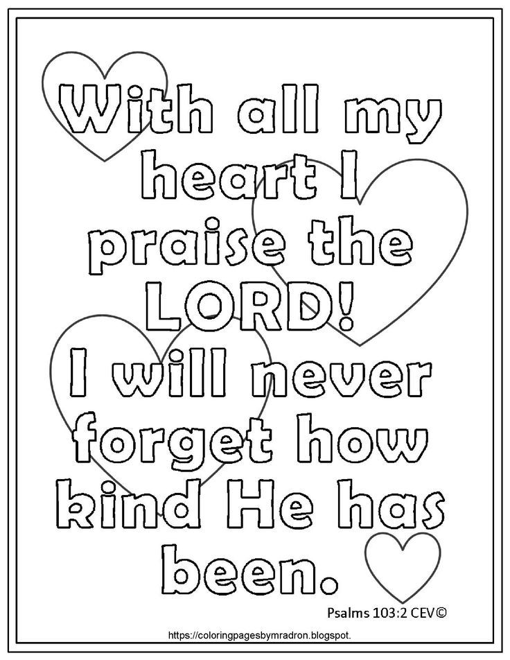 Free psalm print and color page for kids with all my heart i praise the lord bible verse coloring page bible verse coloring psalms