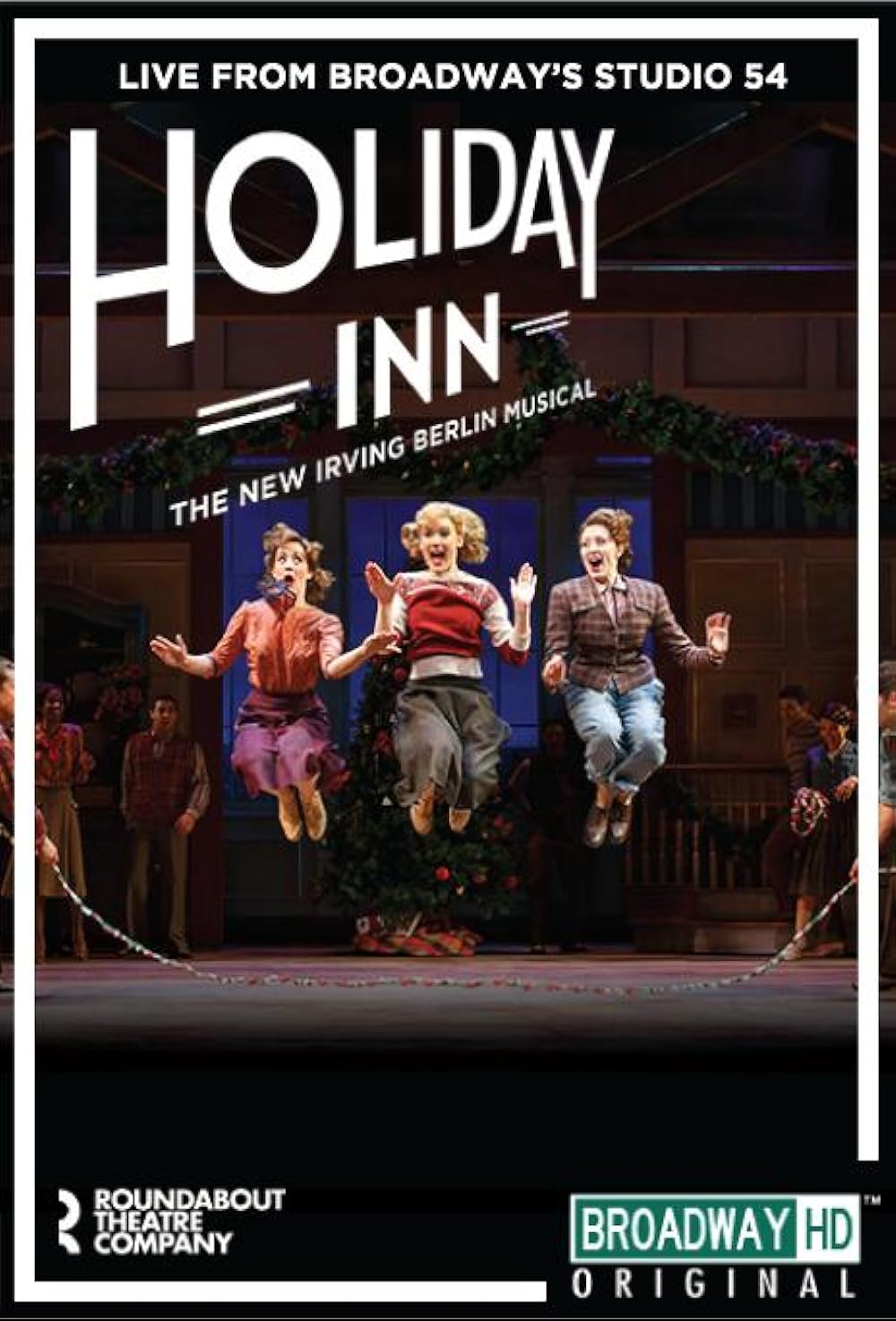 Irving berlins holiday inn the broadway musical