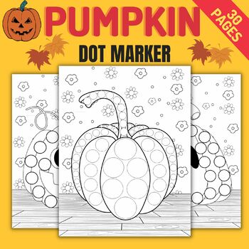 Fall pumpkin dot marker coloring pages september october activities