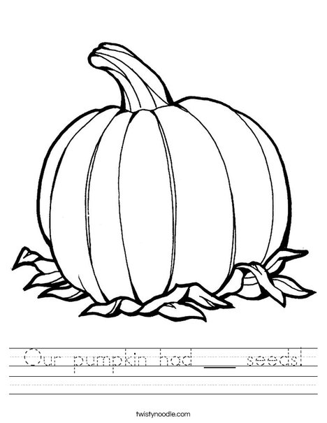 Our pumpkin had seeds worksheet