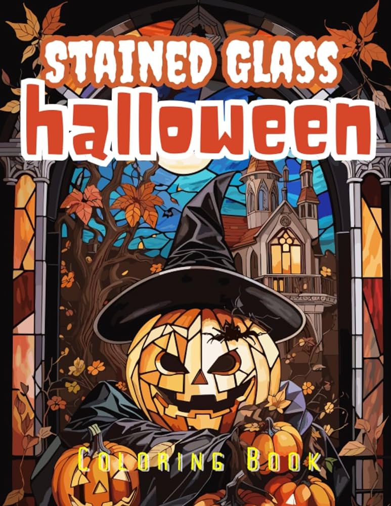 Stained glass halloween coloring book halloween coloring book with pumpkins witches haunted houses skeletons stained glass coloring book glossy cover coloring page publishing stained glass halloween books