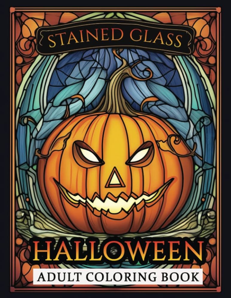 Stained glass halloween an adult coloring book featuring halloween designs for relaxation and stress relief gifts for halloween stained glass coloring book barman bindaban barman bindaban books