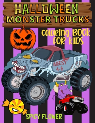 Halloween monster trucks coloring book for kids ages