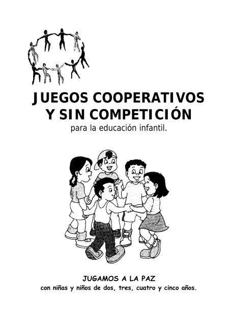 Juegos cooperativos y sin peticiãn