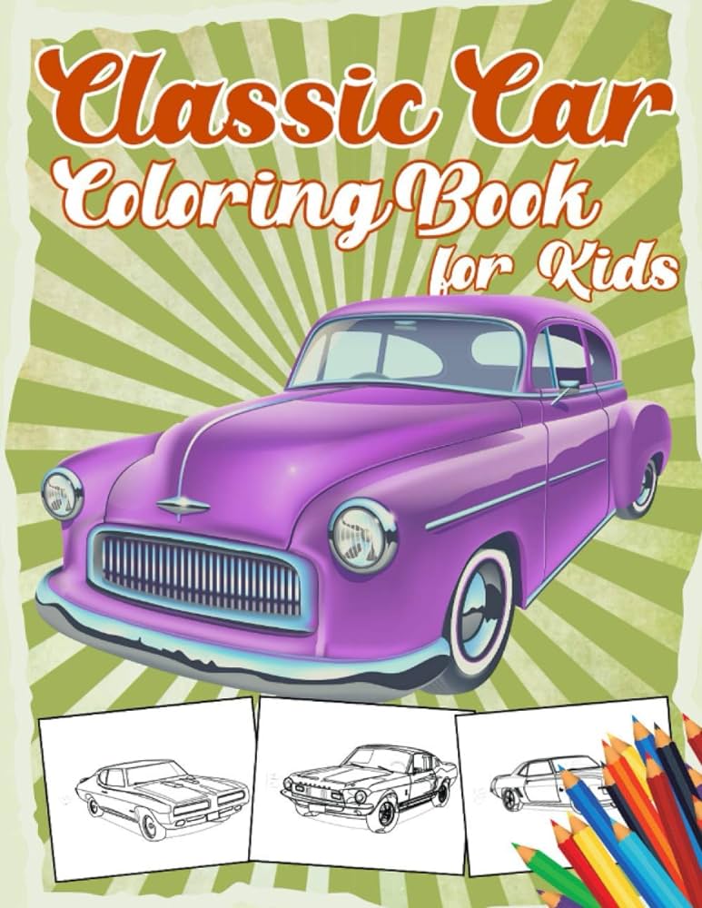 Classic car coloring book for kids relaxation and fun colouring pages for boys with american muscle cars trucks vintage lovers car lovers craft union books