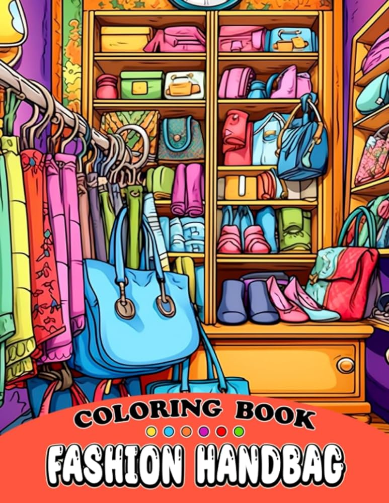 Fashion handbag loring book wonderful bag loring pages for kids to have fun and get creative an ideal gift for fashion lovers hicks nannie pen ink