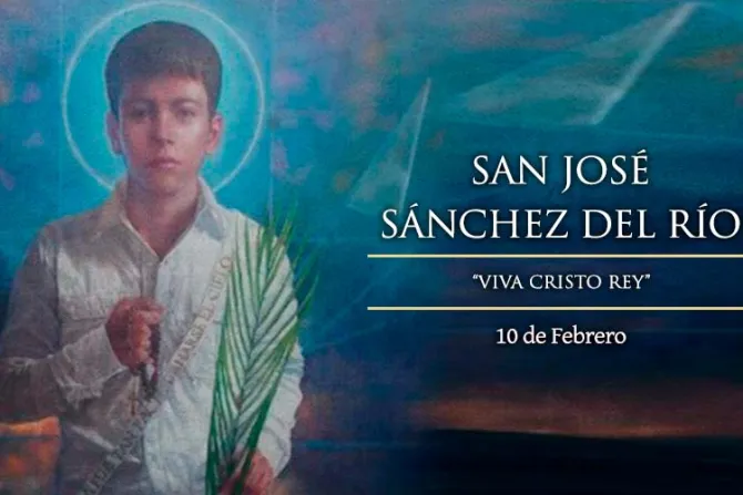 Santo del dãa de febrero san josã sãnchez del rão santoral catãlico aci prensa