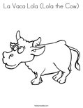 La vaca lola lola the cow coloring page