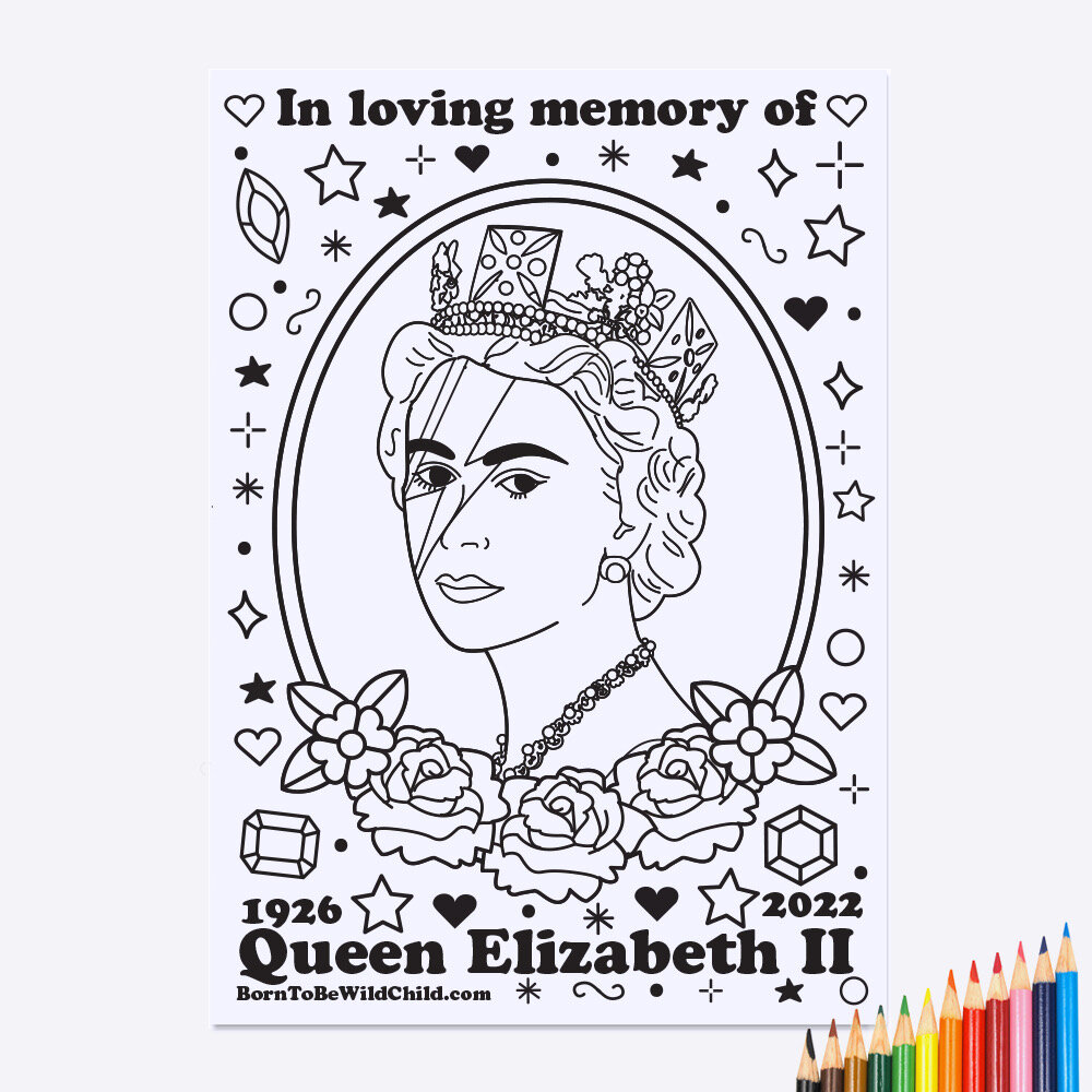 Âïqueen elizabeth ii âï free colouring sheet download â born to be wild child