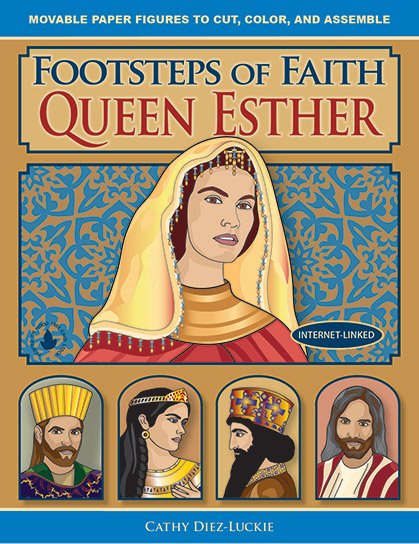 Jointed paper doll of queen esther footsteps of faith queen esther