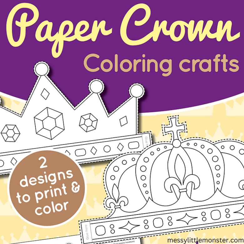 Paper crown template â messy little monster shop