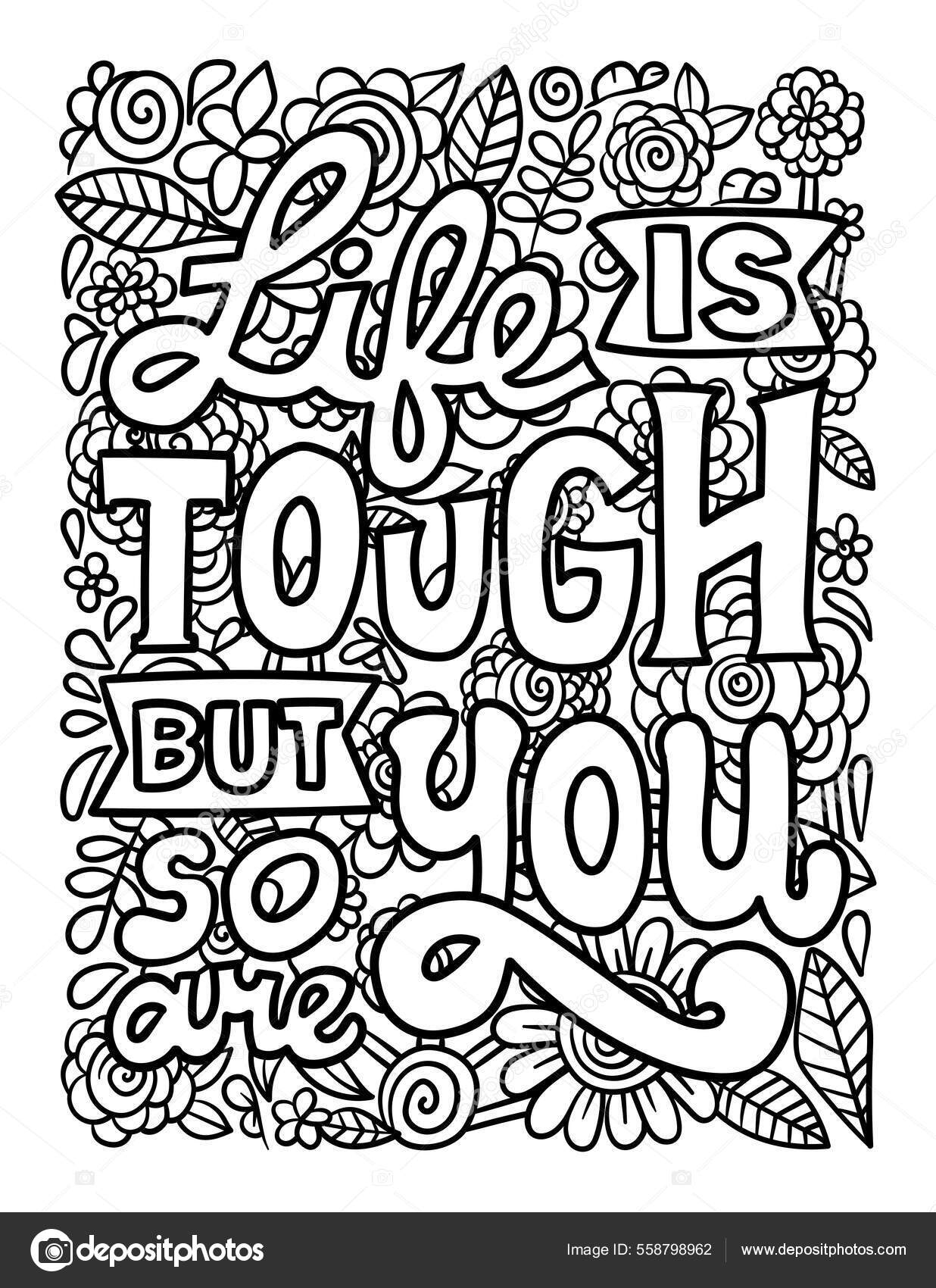 Life is tough motivational quote coloring page stock vector by abbydesign
